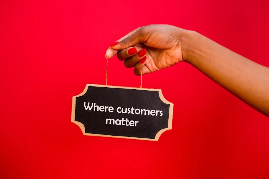 Placa sobre importância dos clientes para reativação
